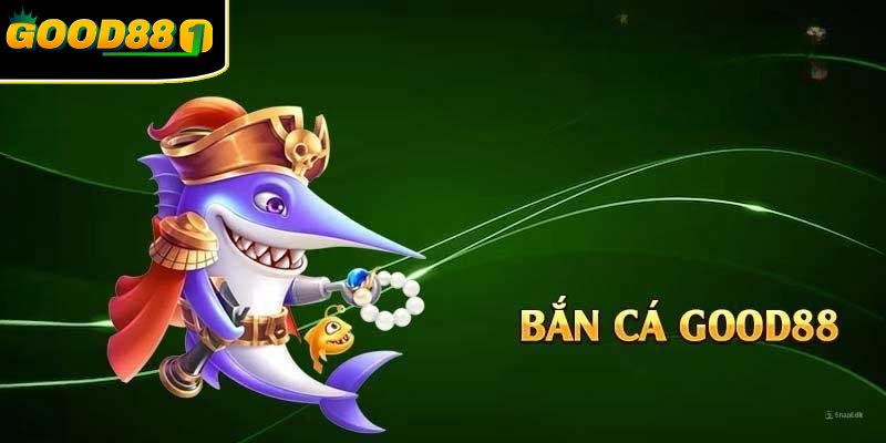 Chinh phục đại dương bao la cùng game bắn cá 3D tại Good88